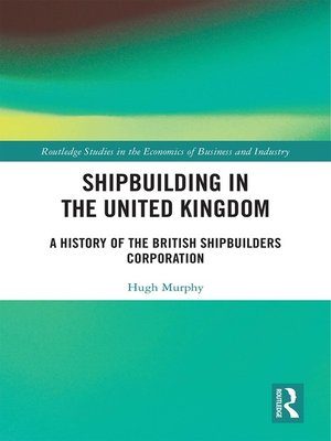 cover image of Shipbuilding in the United Kingdom